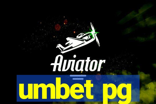 umbet pg